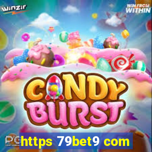 https 79bet9 com